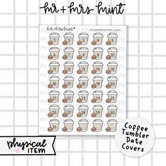 Coffee Tumbler Calendar Date Cover